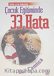 Çocuk Eğitiminde 33 Hata