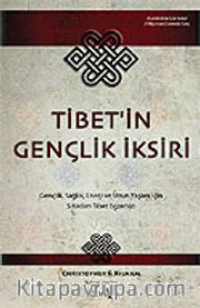Tibet'in Gençlik İksiri