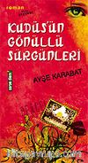 Kudüs'ün Gönüllü Sürgünleri