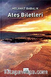 Ateş Biletleri