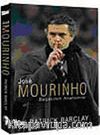 Jose Mourinho / Başarının Anatomisi