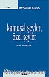 Kamusal Şeyler Özel Şeyler