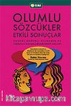 Olumlu Sözcükler Etkili Sonuçlar