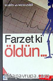 Farzet ki Öldün