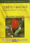 Cüneyd-i Bağdadi Hayatı Kerametleri ve Nasihatları