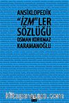 Ansiklopedik İzm'ler Sözlüğü