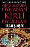 Ortadoğuda Oynanan Kirli Oyunlar