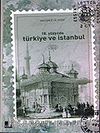 18. Yüzyılda Türkiye ve İstanbul