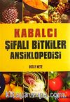 Kabalcı Şifalı Bitkiler Ansiklopedisi