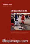 Bir Yolculuklar Kitabı