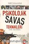 Psikolojik Savaş Teknikleri / Kore Irak Örneği