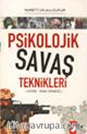 Psikolojik Savaş Teknikleri / Kore Irak Örneği