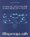 Sosyal Bilimler Karmaşıklık ve Kaos