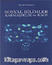 Sosyal Bilimler Karmaşıklık ve Kaos