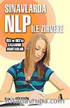 Sınavlarda NLP ile Zirveye / Öss ve Oks de Başarının Anahtarları