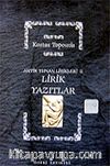 Lirik Yazıtları / Platon Aristoteles / Antik Yunan Lirikleri 2