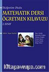 İlköğretim 2. Sınıf Matematik Dersi Öğretmen Kılavuzu