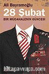 28 Şubat / Bir Müdahalenin Güncesi