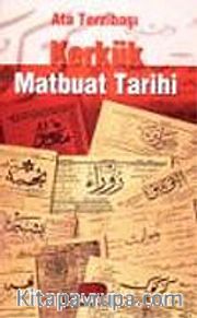 Kerkük Matbuat Tarihi