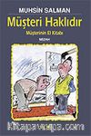 Müşteri Haklıdır