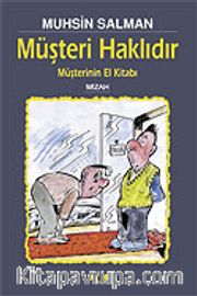 Müşteri Haklıdır