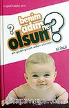 Benim Adım Ne Olsun? (Ciltli)