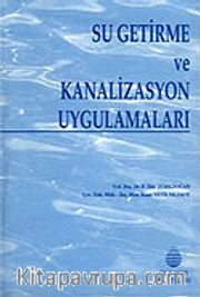 Su Getirme ve Kanalizasyon Uygulamaları