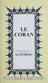 Le Coran (Küçük Boy) (Fransızca K. K. ve Meali)