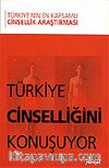 Türkiye Cinselliğini Konuşuyor