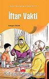 İftar Vakti / Güzel Davranış Hikayeleri   6