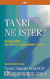 Tanrı Ne İster?