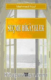 Seçme Hikayeler / Mehmed Rauf