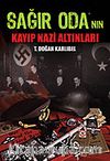 Sağır Oda'nın Kayıp Nazi Altınları