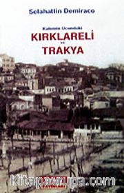Kırklareli ve Trakya