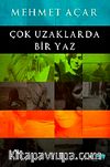 Çok Uzaklarda Bir Yaz