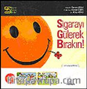 Sigarayı Gülerek Bırakın!