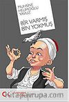 Bir Varmış Bin Yokmuş