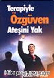 Terapiyle Özgüven Ateşini Yak