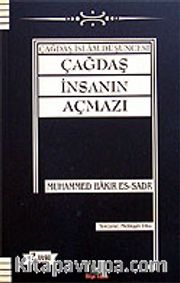 Çağdaş İnsanın Açmazı
