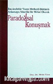 Paradoksal Konuşmak