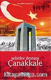 Şehitler Destanı Çanakkale