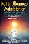 Kültür Ufkumuzu Aydınlatanlar