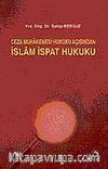İslam Muhakemesi Hukuku Açısından İslam İspat Hukuku