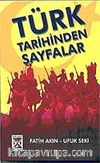 Türk Tarihinden Sayfalar