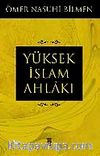 Yüksek İslam Ahlakı