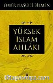 Yüksek İslam Ahlakı