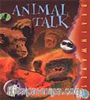 Animal Talk / Hayvanların Dili / Gelişme Düzeyindeki Öğrenciler İçin