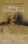 Hakları Ciddiye Almak