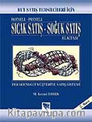 Sıcak Satış - Soğuk Satış El Kitabı