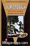 Tommiks Altın Sayı 2-Kulver Kalesi Kahramanları